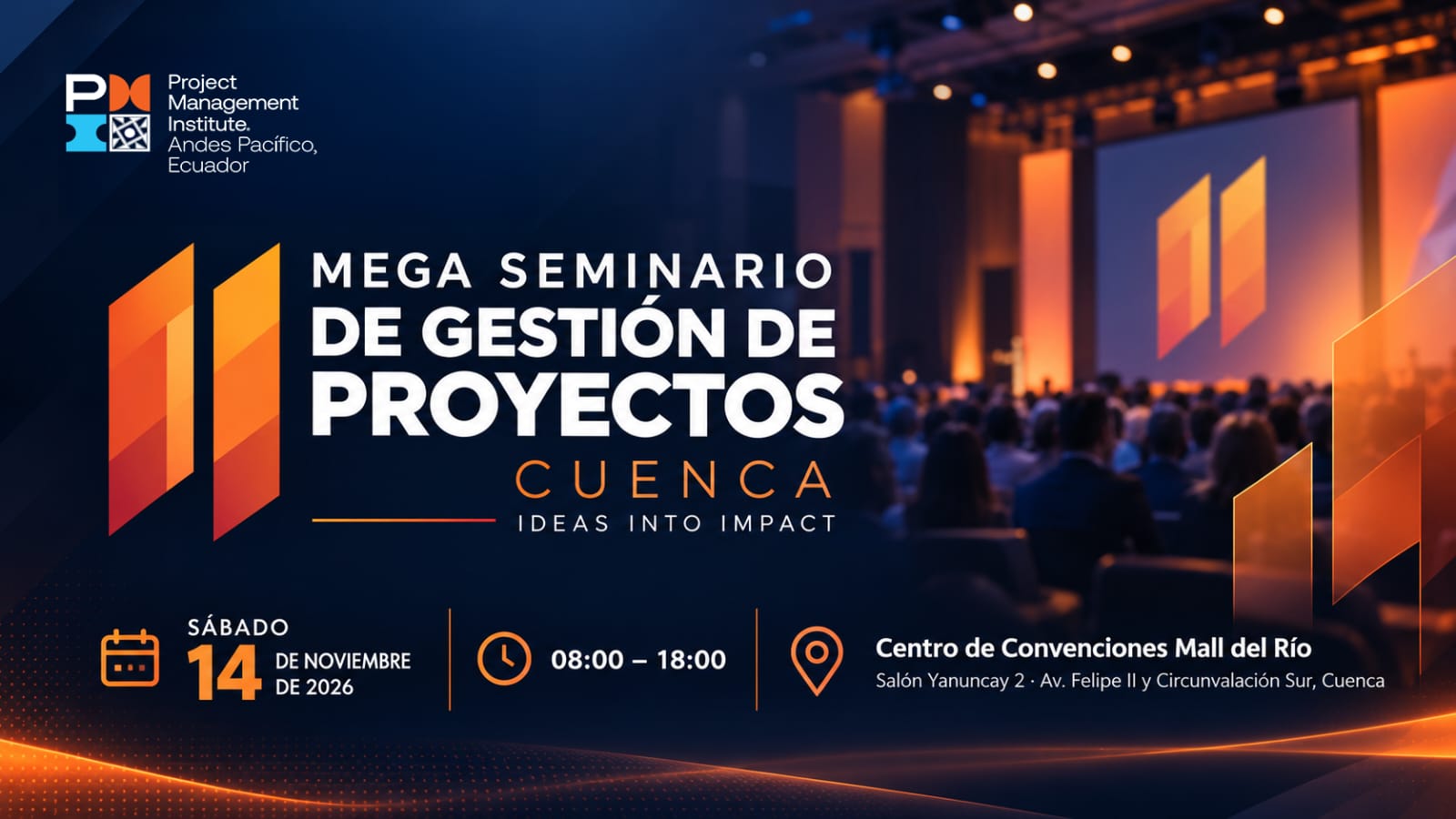 Mega Seminario de Gestión de Proyectos · Cuenca, Ecuador